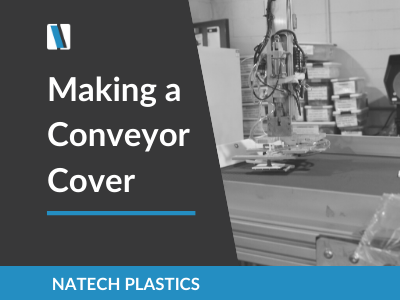 Continual Improvement: Making a Conveyor Cover