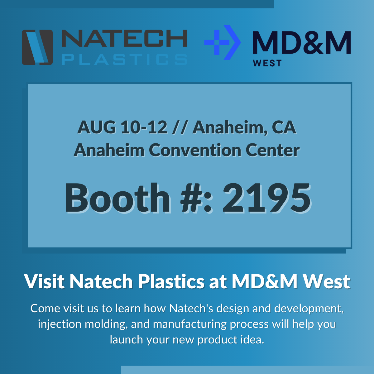 Visit Natech Plastics at MD&M West 2021 in Anaheim
